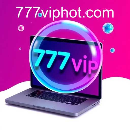 About Us: Discovering 777vip