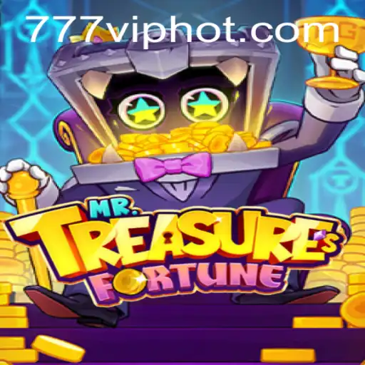 Discover the Enigmatic World of MrTreasuresFortune: Unveiling the Secrets of 777vip